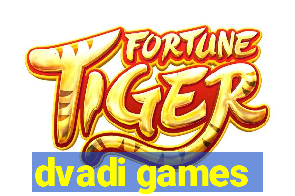 dvadi games